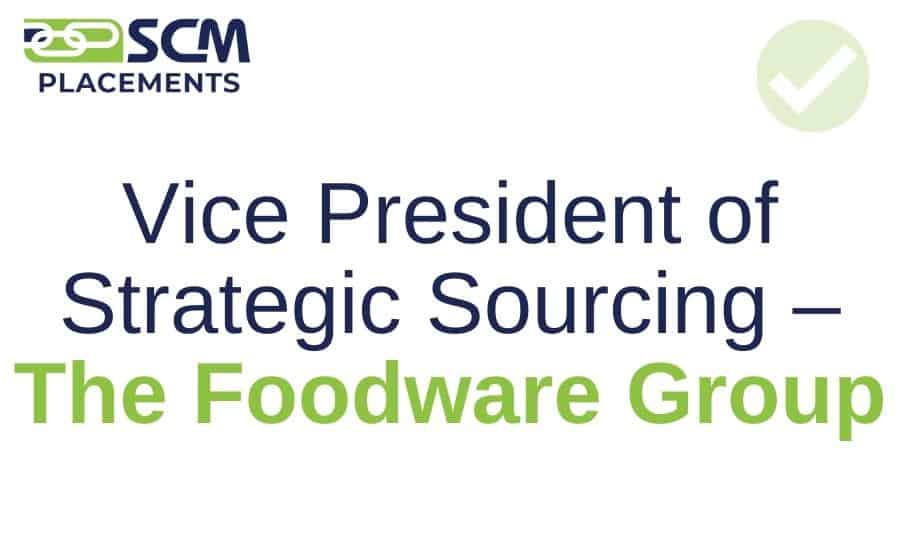 Vice President of Strategic Sourcing – The Foodware Group Vice-President-of-Strategic-Sourcing
