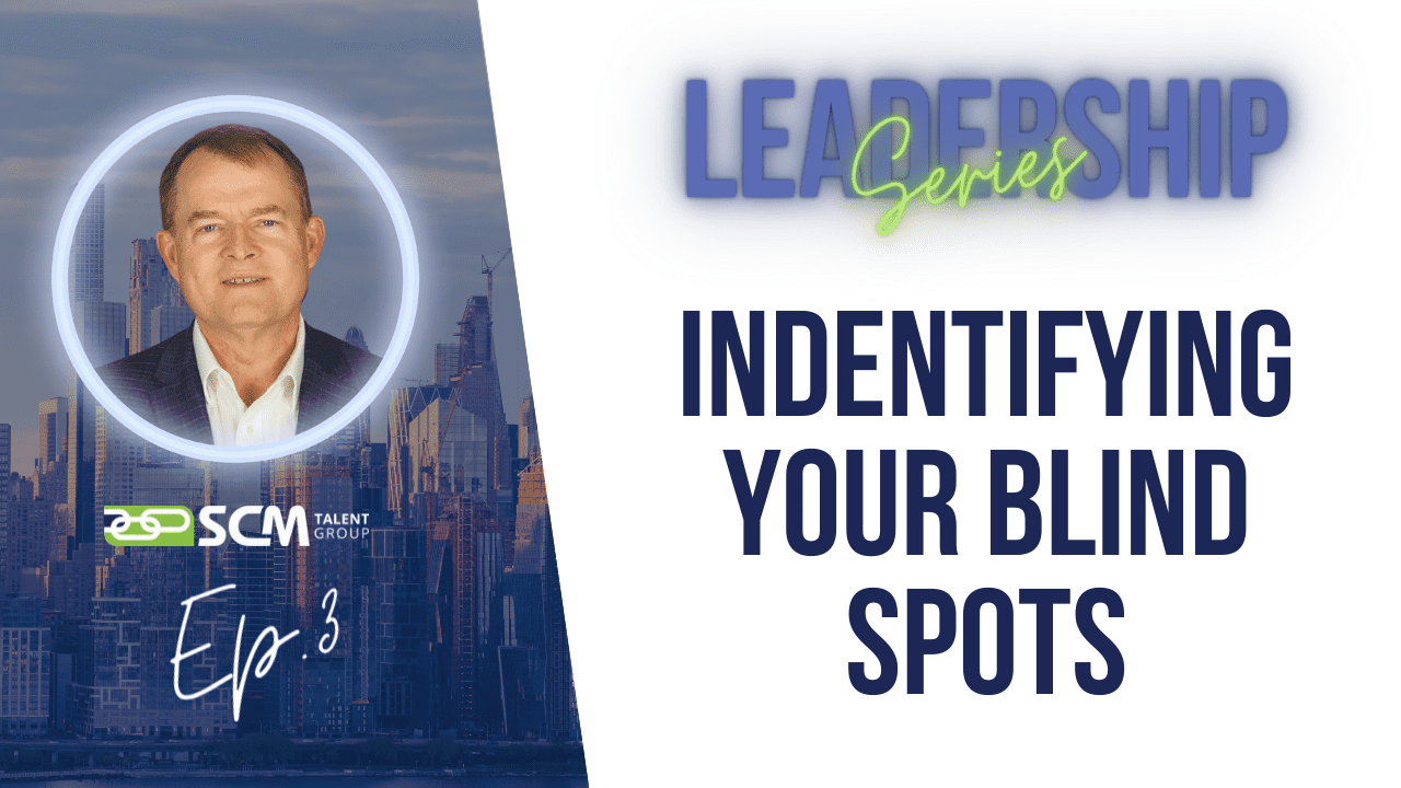 Identifying-Blind-Spots-Supply-Chain-Leadership-Series