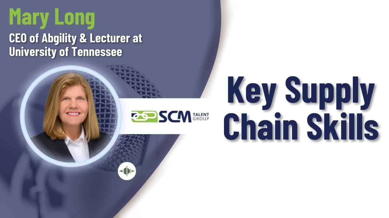 mary-long-supply-chain-skills